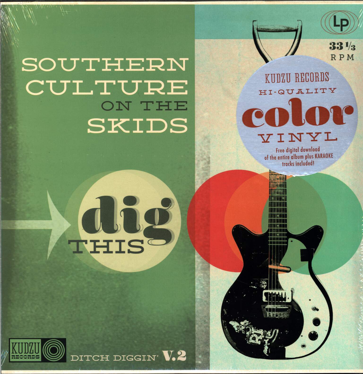 Southern Culture On The Skids: Dig This (Ditch Diggin' V. 2)