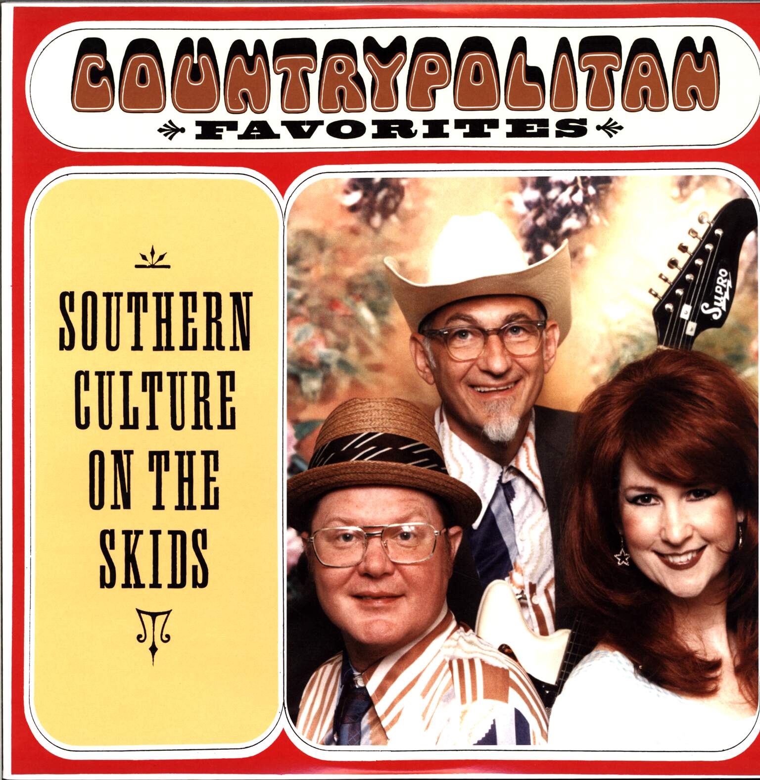 Southern Culture On The Skids: Countrypolitan Favorites