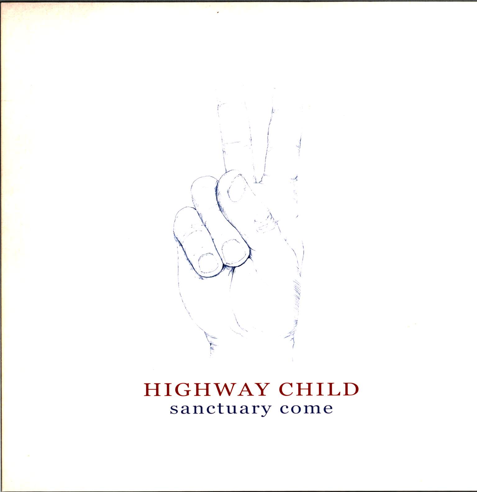 Highway Child: Sanctuary Come