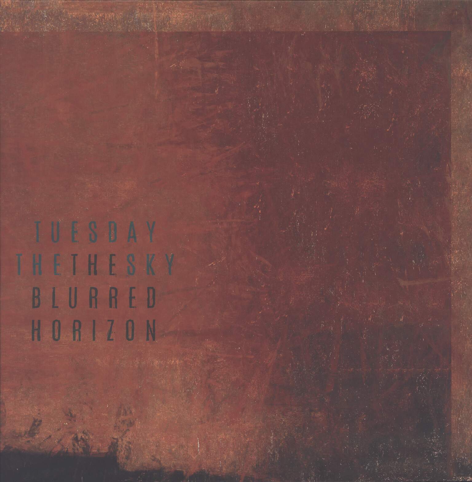 Tuesday The Sky: The Blurred Horizon