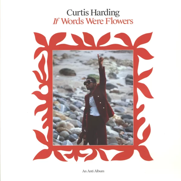 Curtis Harding: If Words Were Flowers