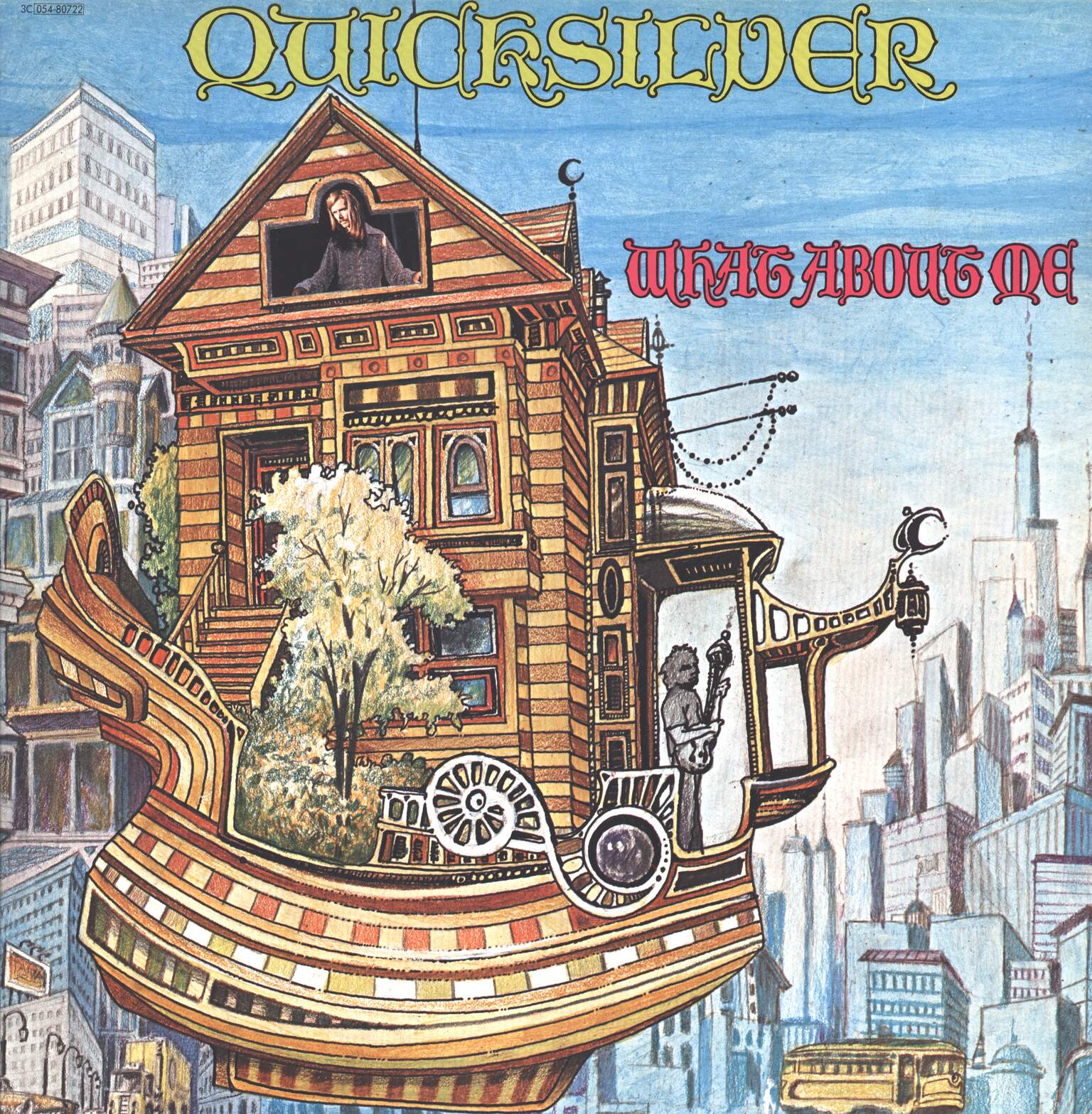 Quicksilver Messenger Service: What About Me