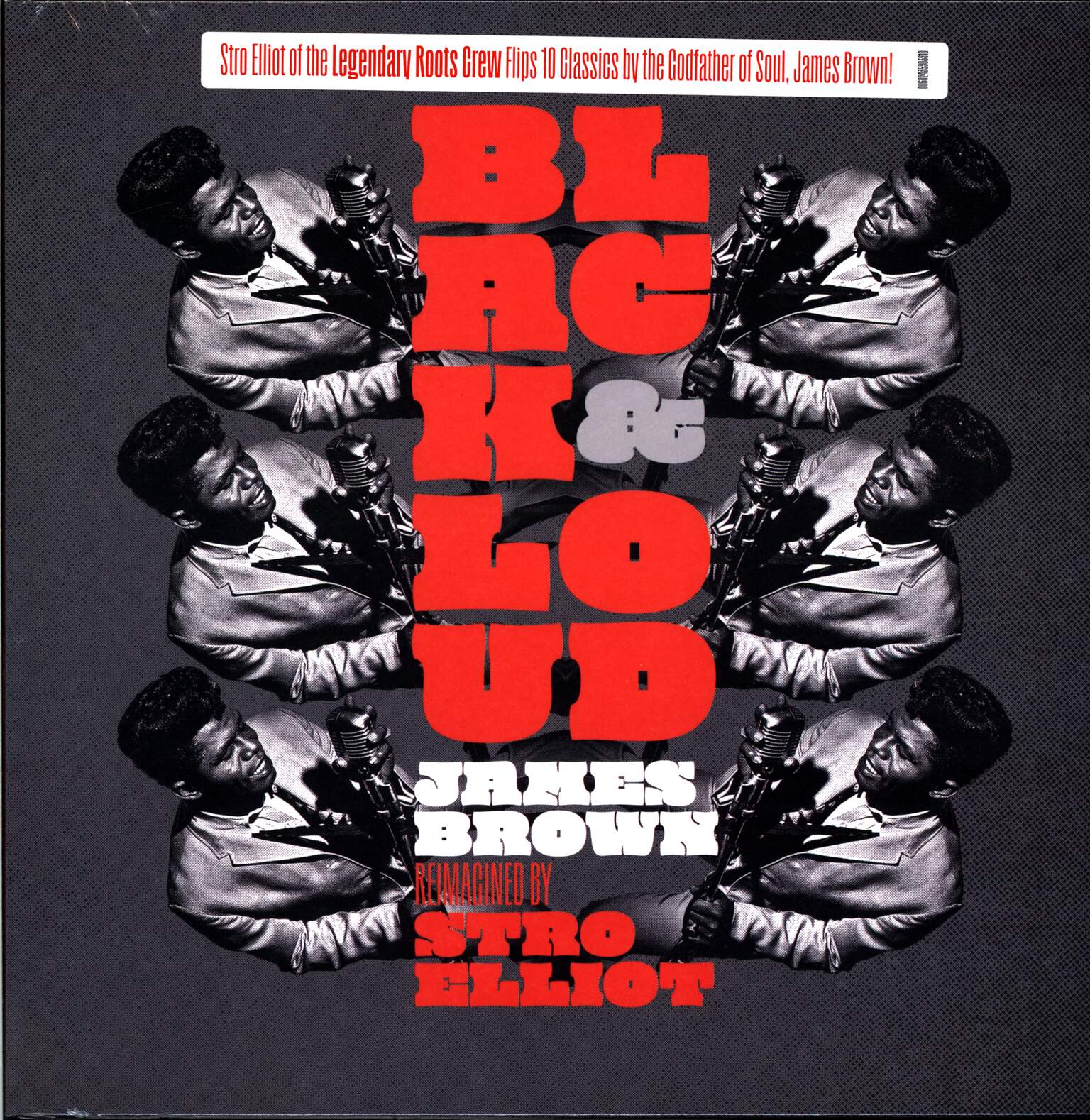 Stro Elliot: Black & Loud: James Brown Reimagined By Stro Elliot