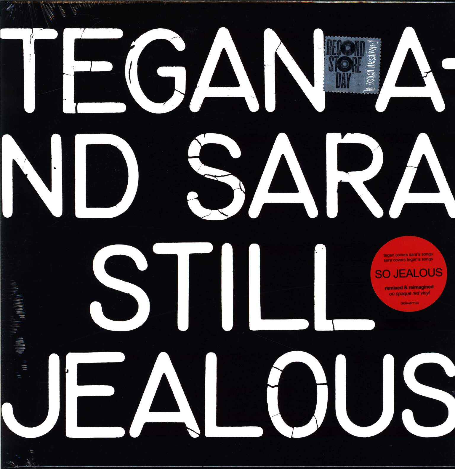 Tegan and Sara: Still Jealous