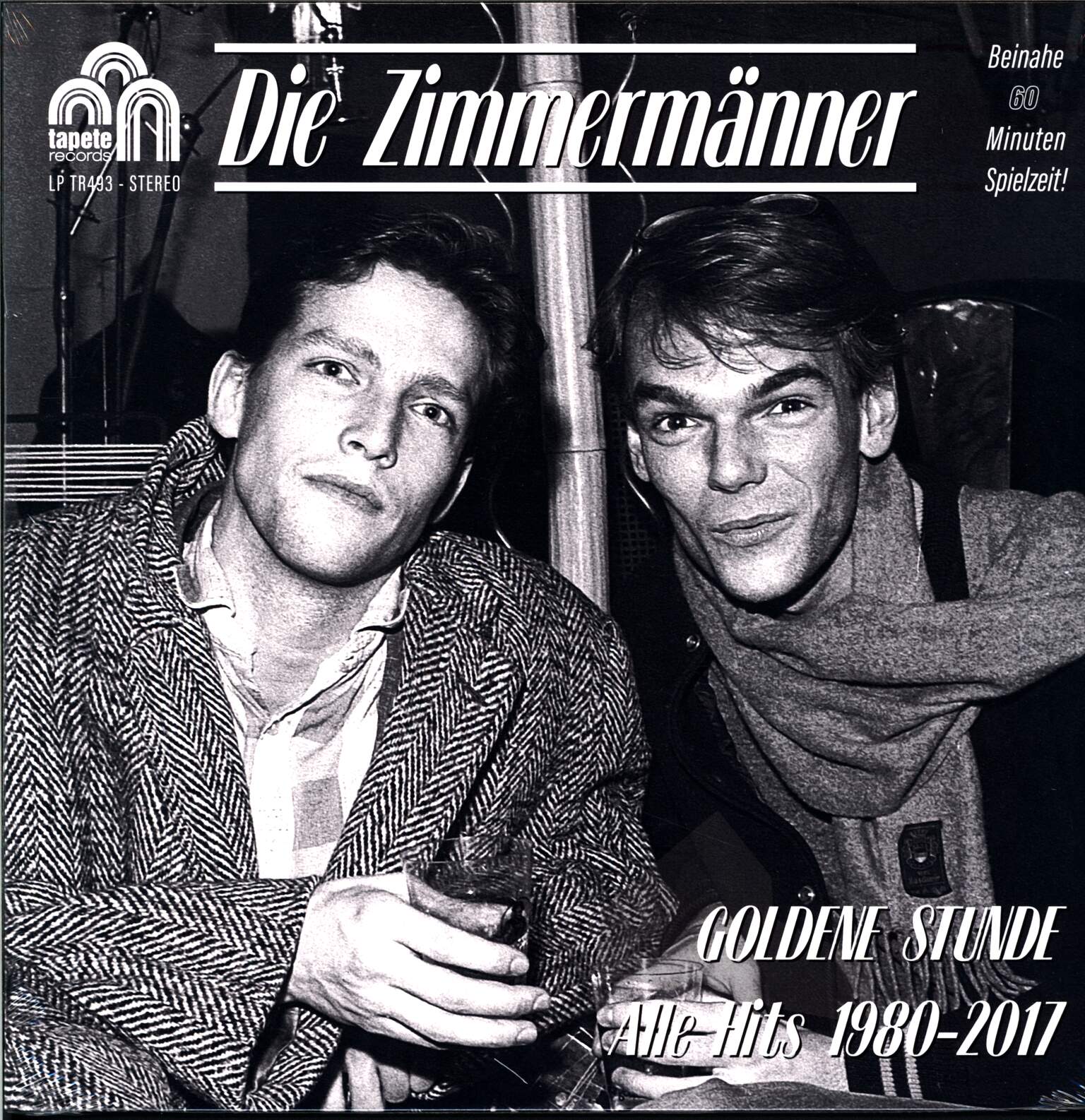 Die Zimmermänner: Goldene Stunde: Alle Hits 1980-2017
