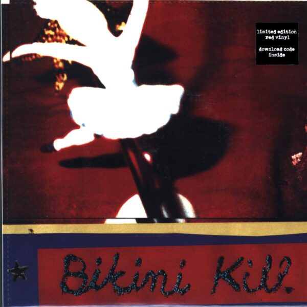 Bikini Kill: New Radio