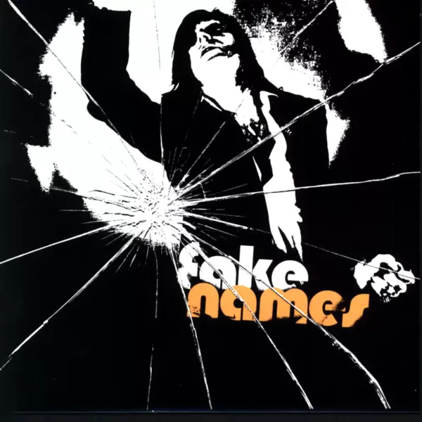 Fake Names: Fake Names