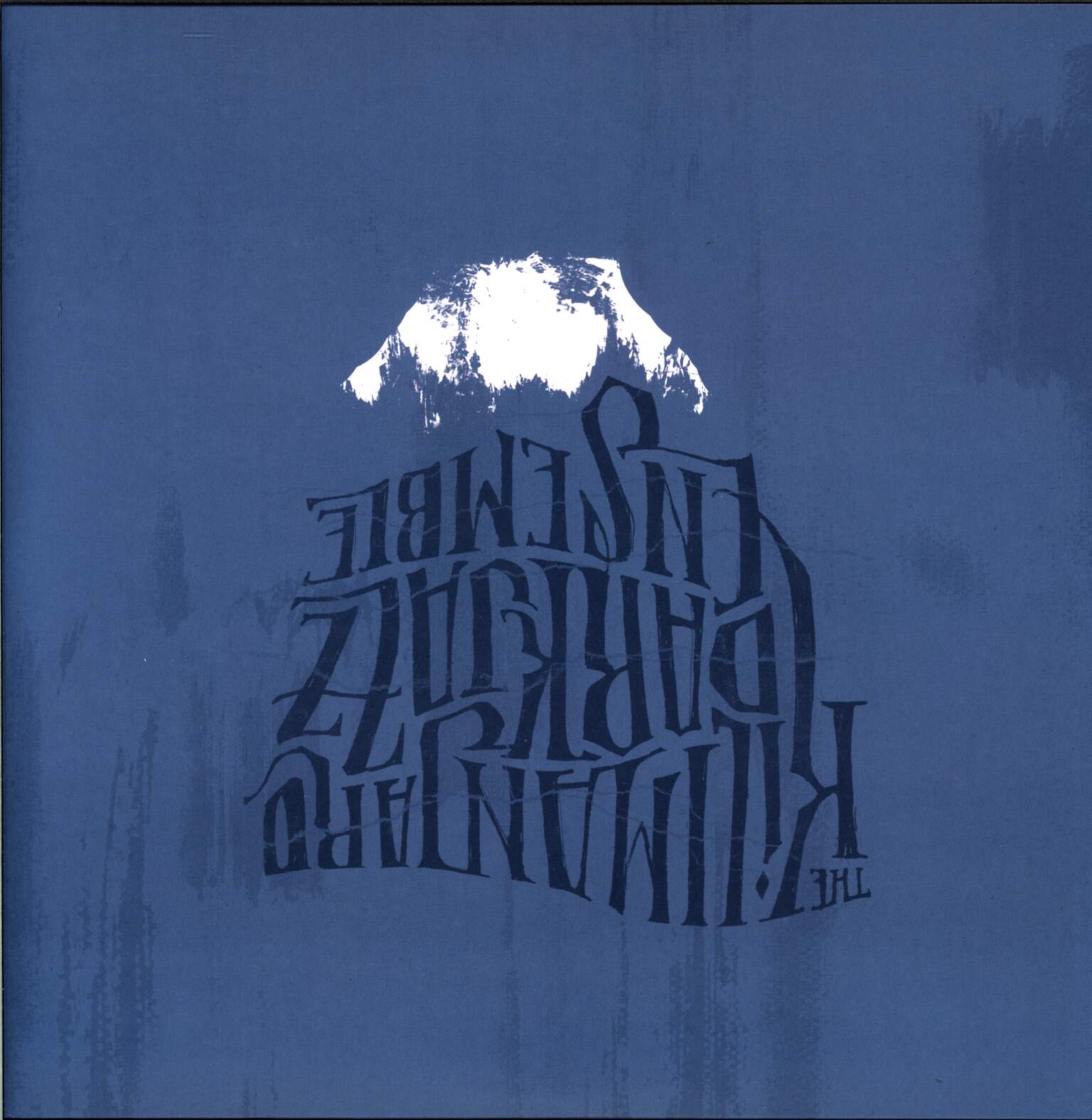 The Kilimanjaro Darkjazz Ensemble: The Kilimanjaro Darkjazz Ensemble