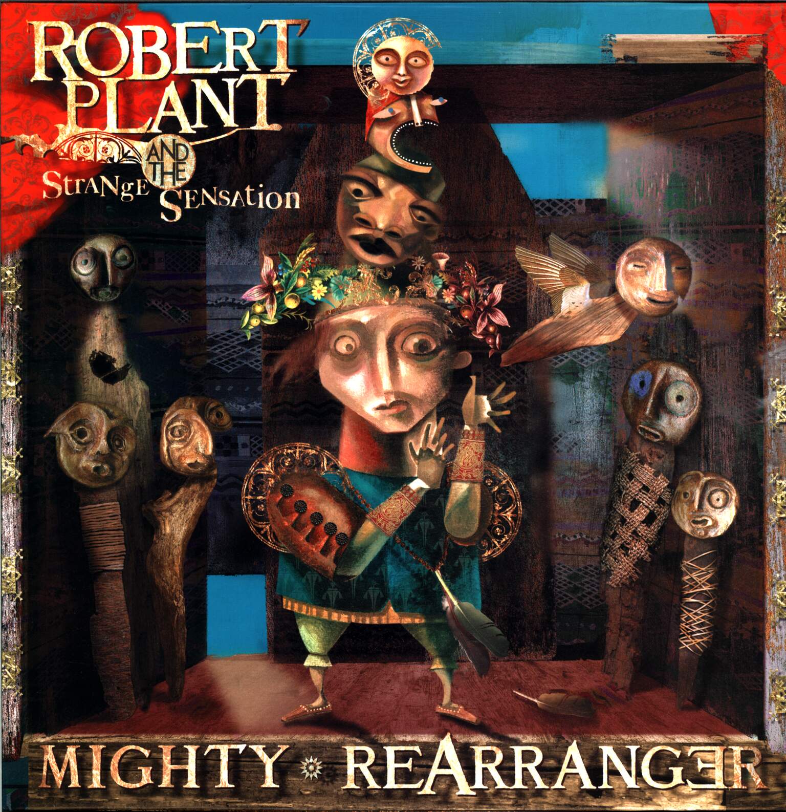 Robert Plant And The Strange Sensation: Mighty Rearranger