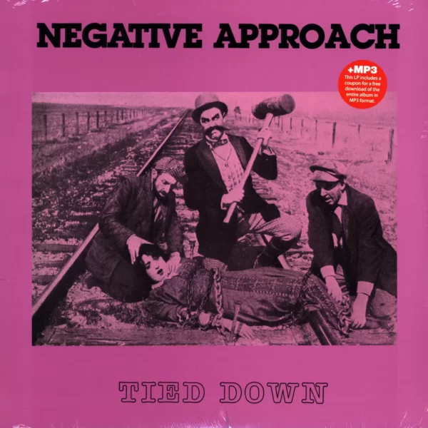 Negative Approach: Tied Down