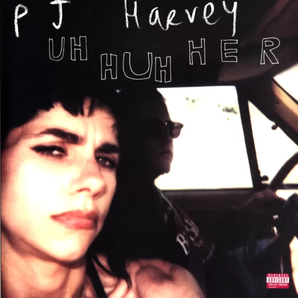 PJ Harvey: Uh Huh Her