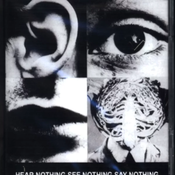 Discharge: Hear Nothing See Nothing Say Nothing