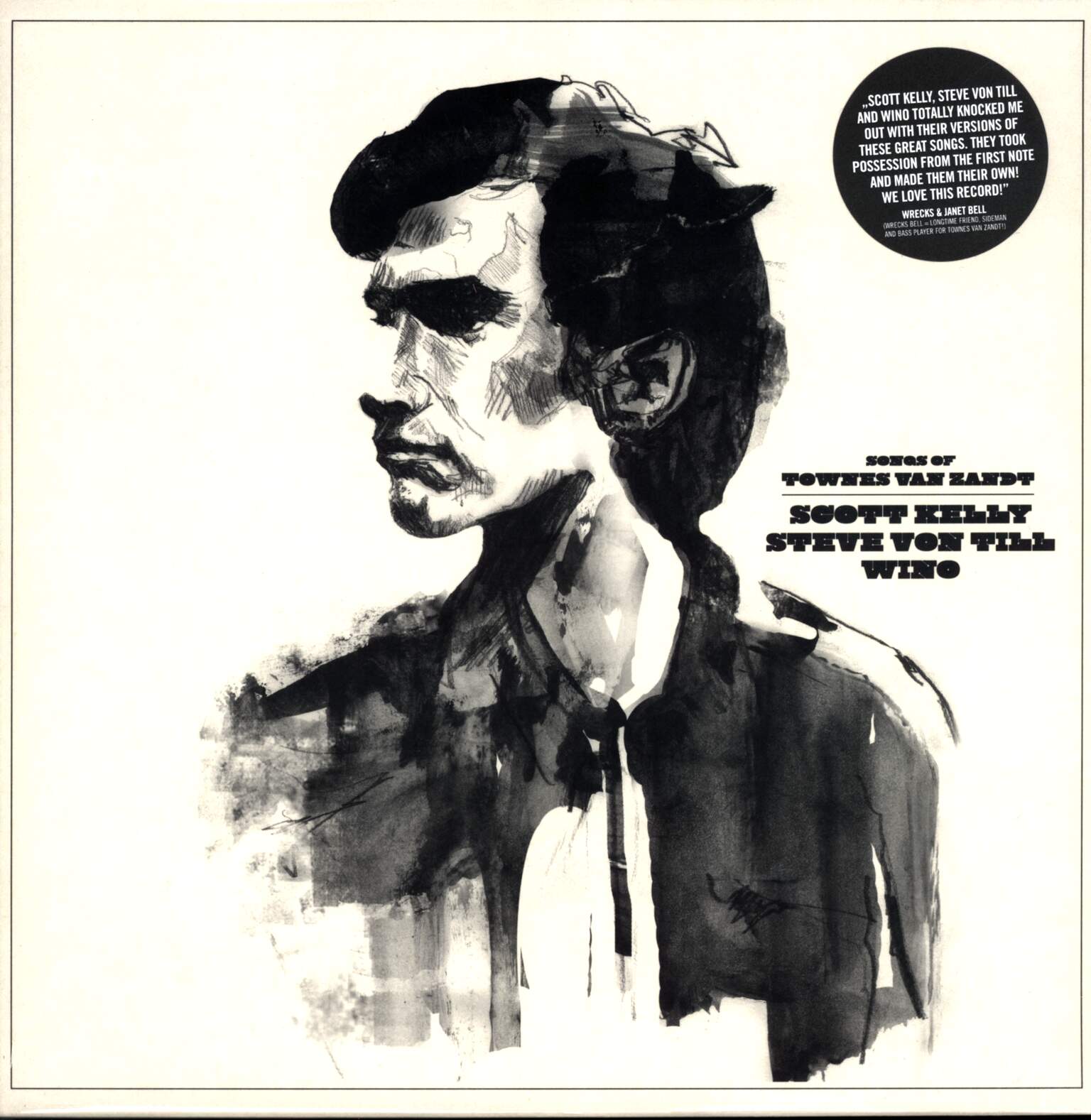 Scott Kelly / Steve Von Till / Wino: Songs Of Townes Van Zandt