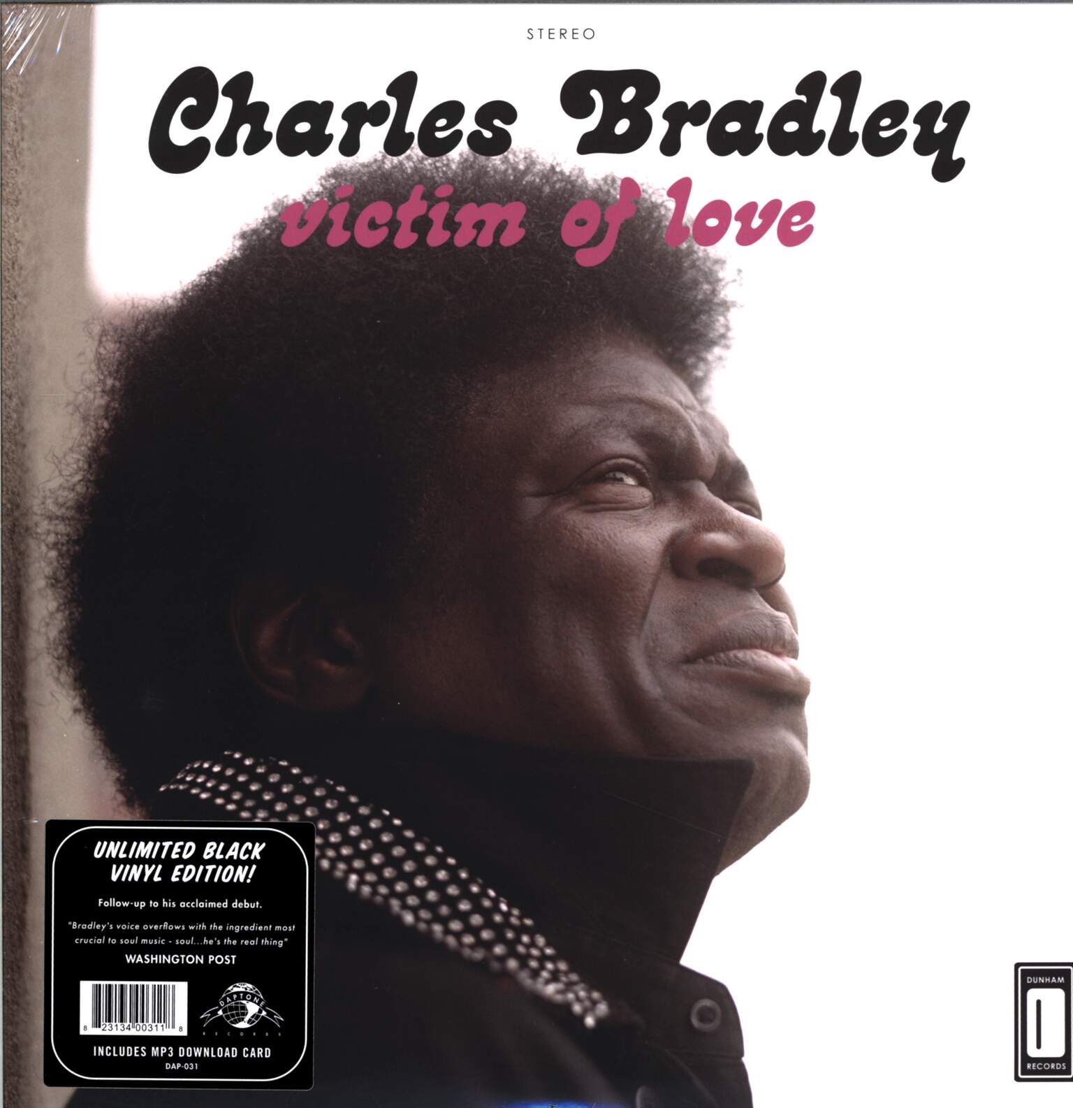 Charles Bradley / Menahan Street Band: Victim Of Love