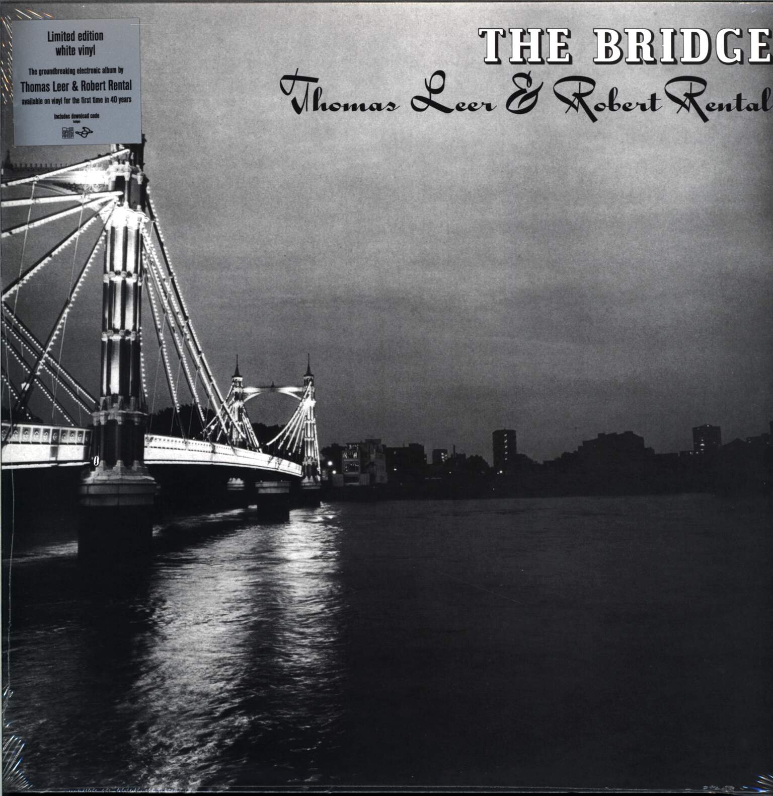 Thomas Leer / Robert Rental: The Bridge