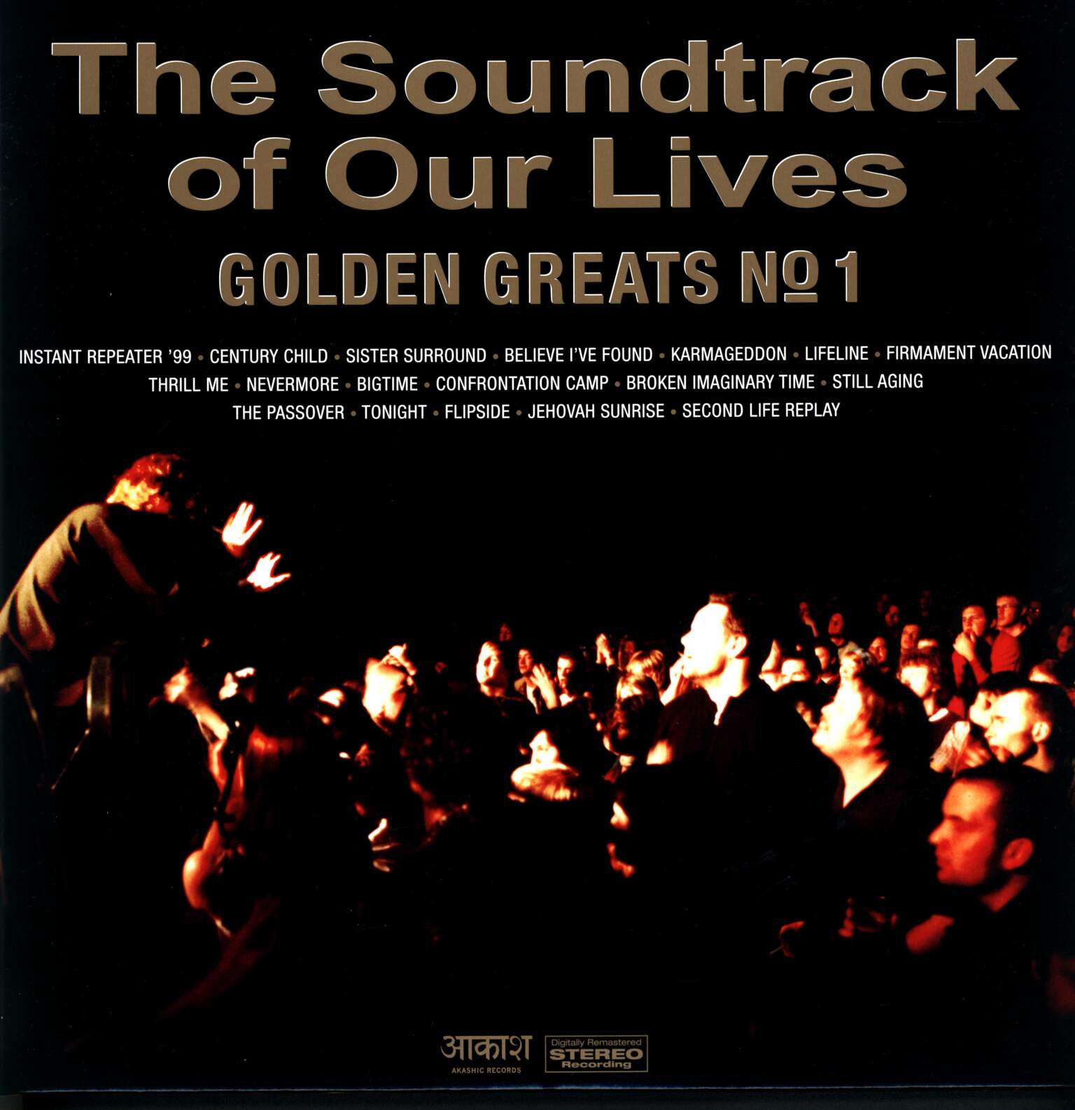 The Soundtrack Of Our Lives: Golden Greats No1