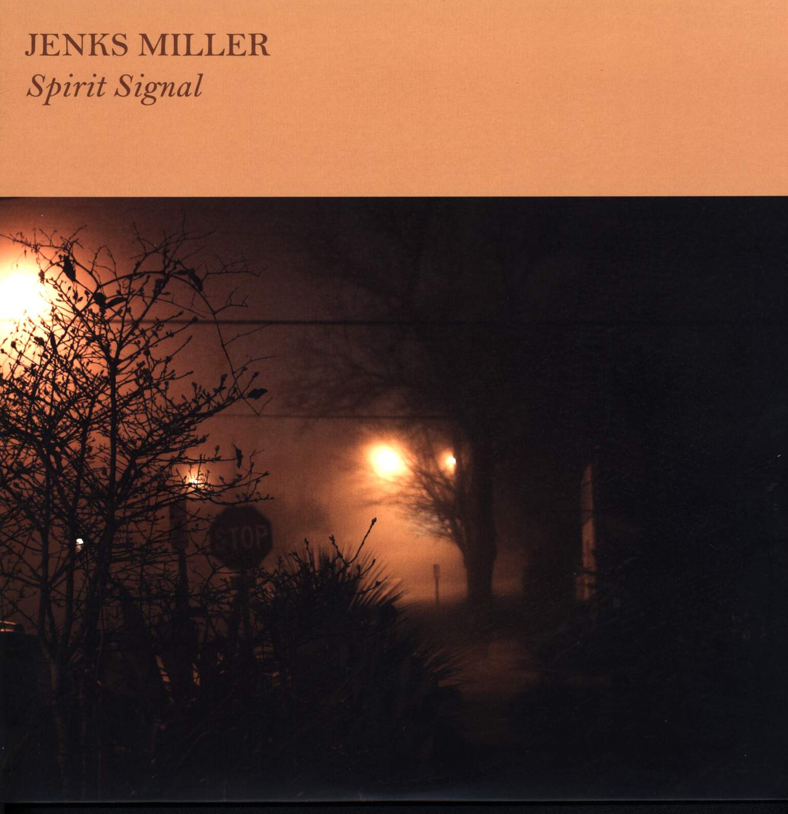 Jenks Miller: Spirit Signal