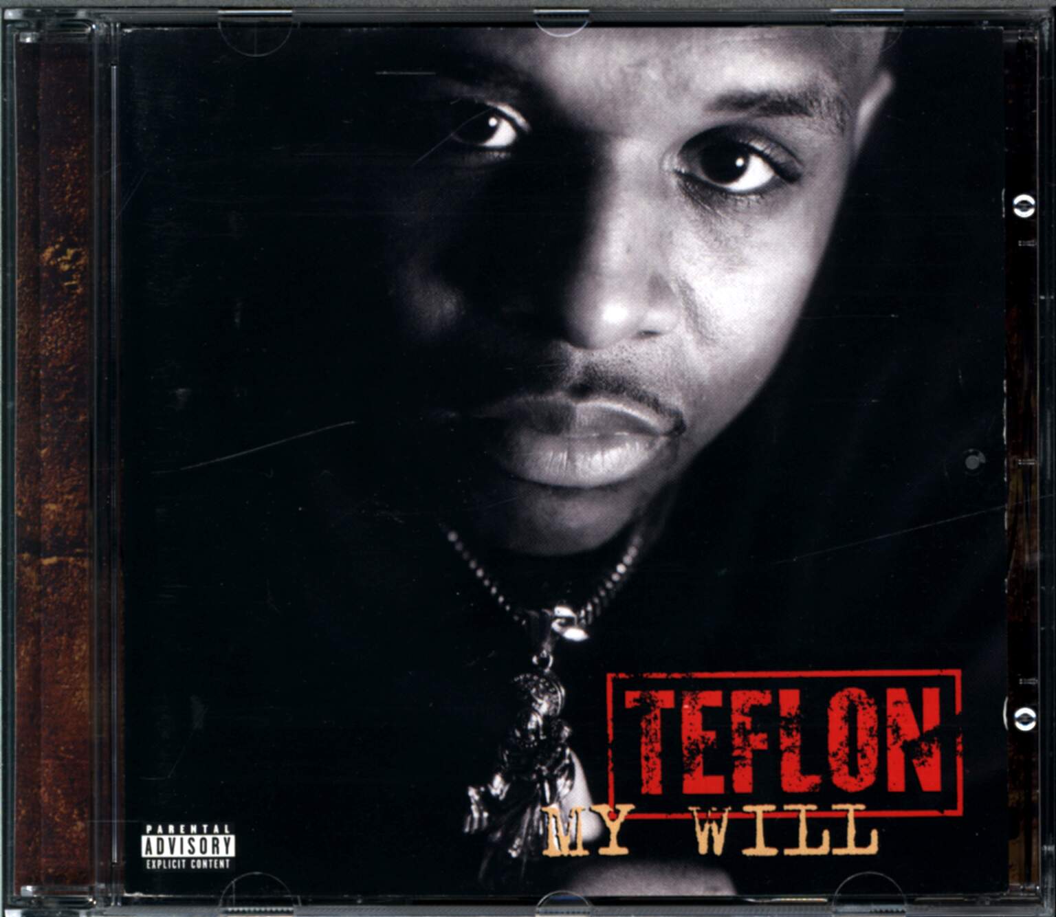 Teflon: My Will