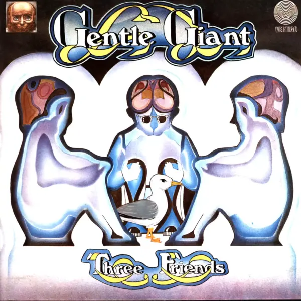 Gentle Giant: Three Friends