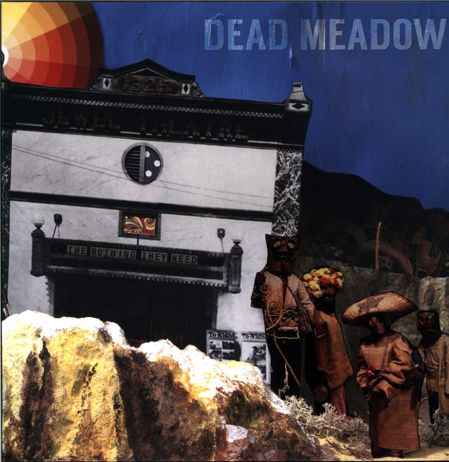 Dead Meadow: The Nothing They Need