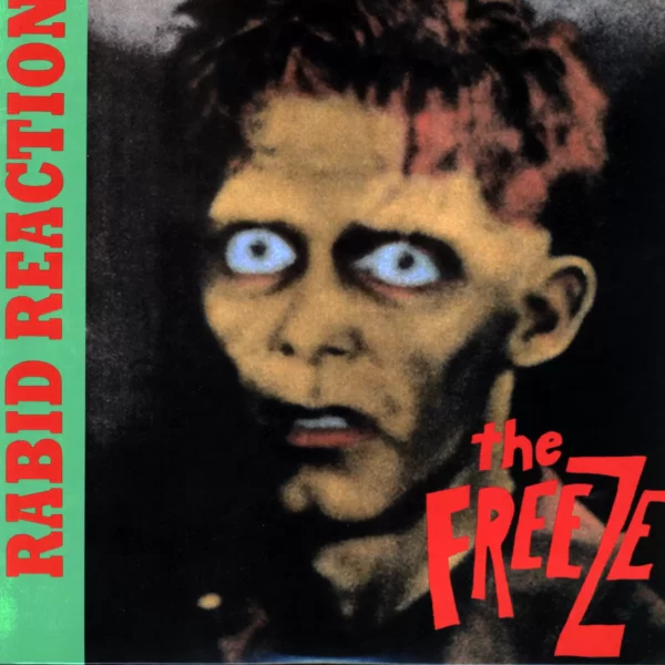 The Freeze: Rabid Reaction