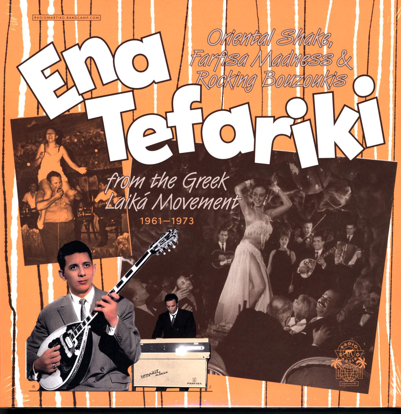 Various: Ena Tefariki - Oriental Shake, Farfisa Madness & Rocking Bouzoukis From The Greek Laika Movement (1961-1973)