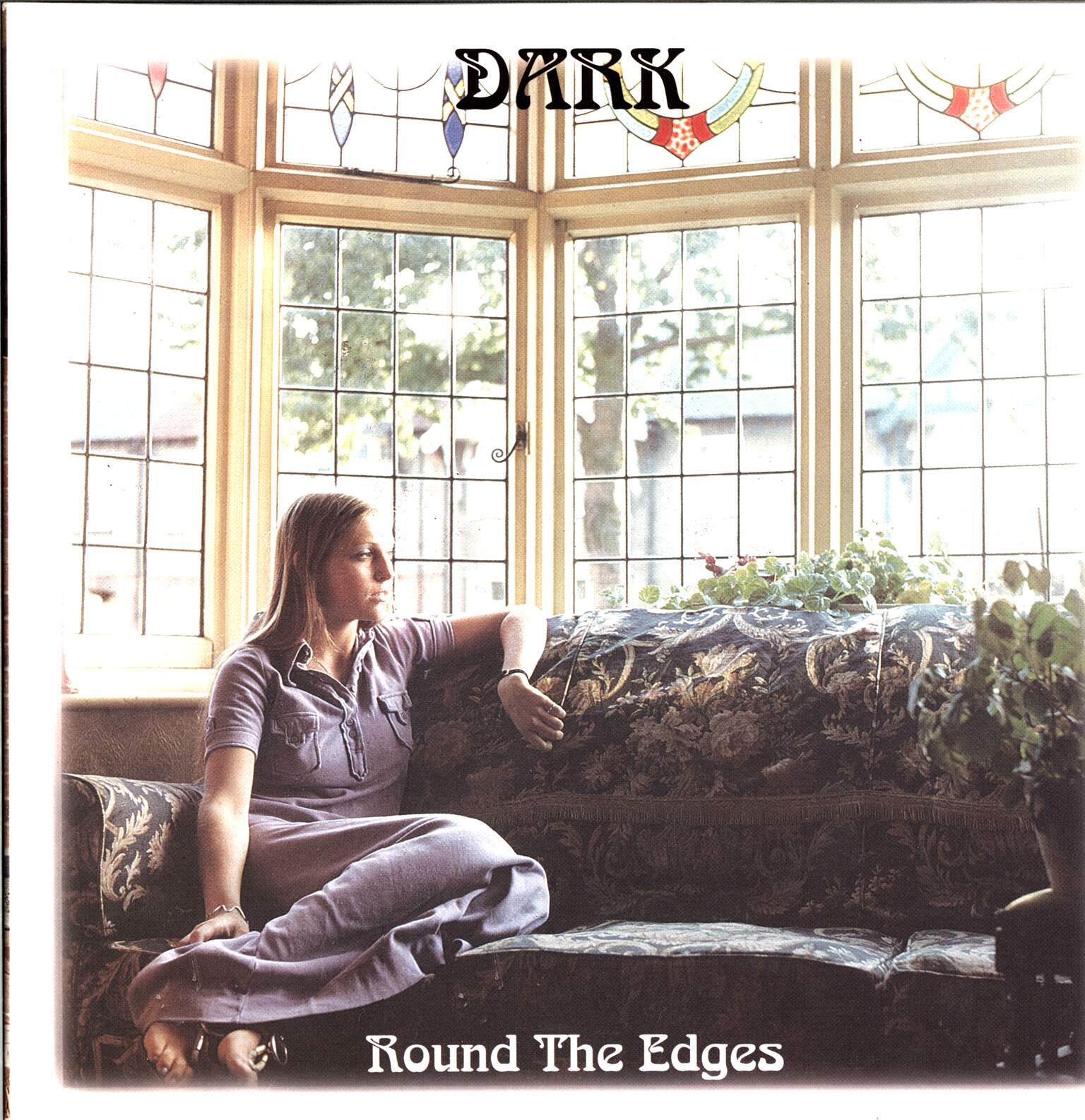 Dark: Dark Round The Edges