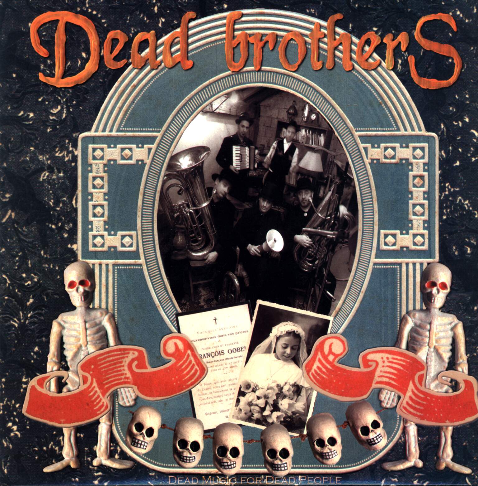 The Dead Brothers: Dead Music For Dead People