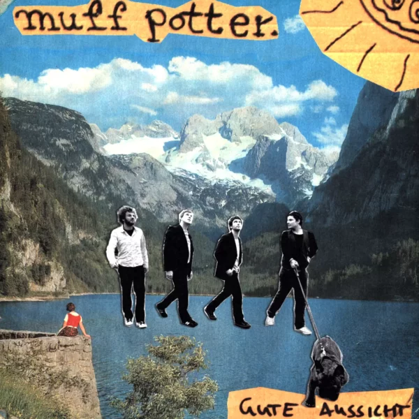 Muff Potter: Gute Aussicht