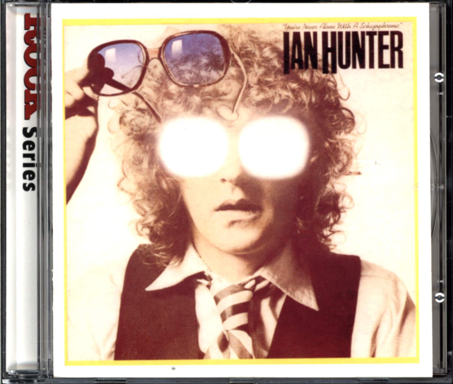 Ian Hunter: You're Never Alone With A Schizophrenic