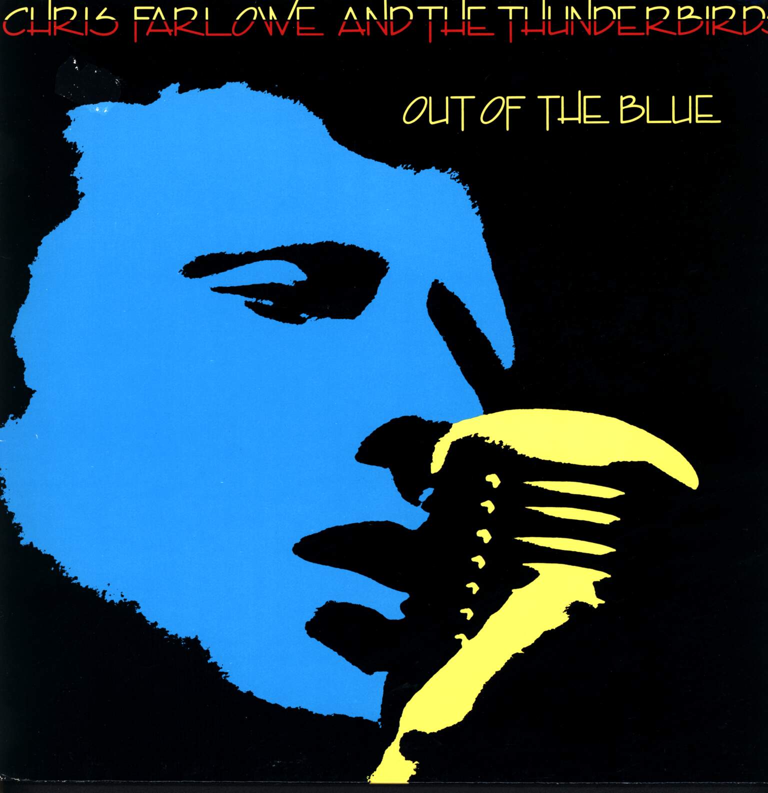 Chris Farlowe & The Thunderbirds: Out Of The Blue