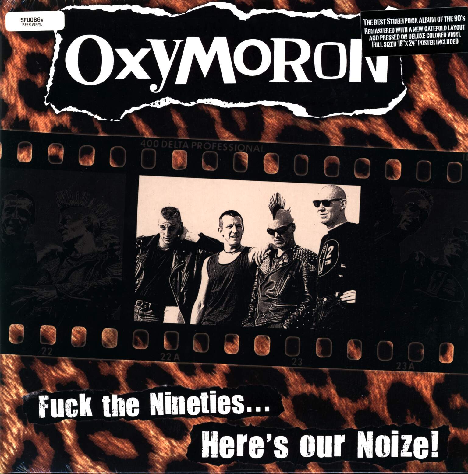 Oxymoron: Fuck The Nineties... Here's Our Noize!