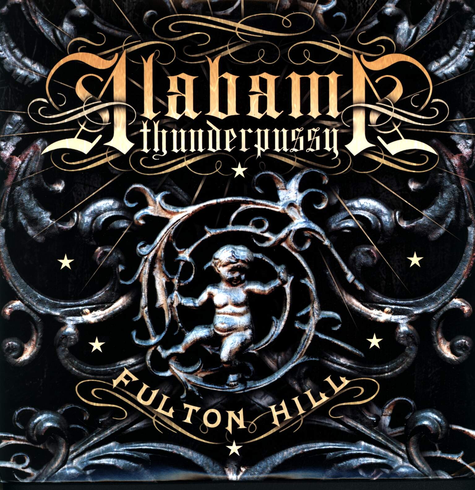 Alabama Thunderpussy: Fulton Hill
