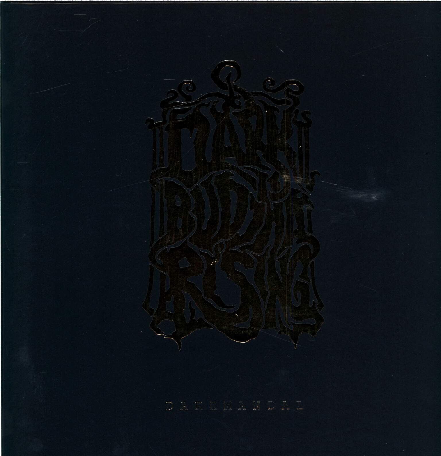Dark Buddha Rising: Dakhmandal