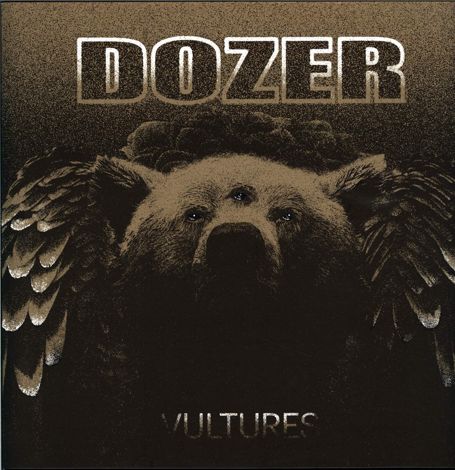 Dozer: Vultures