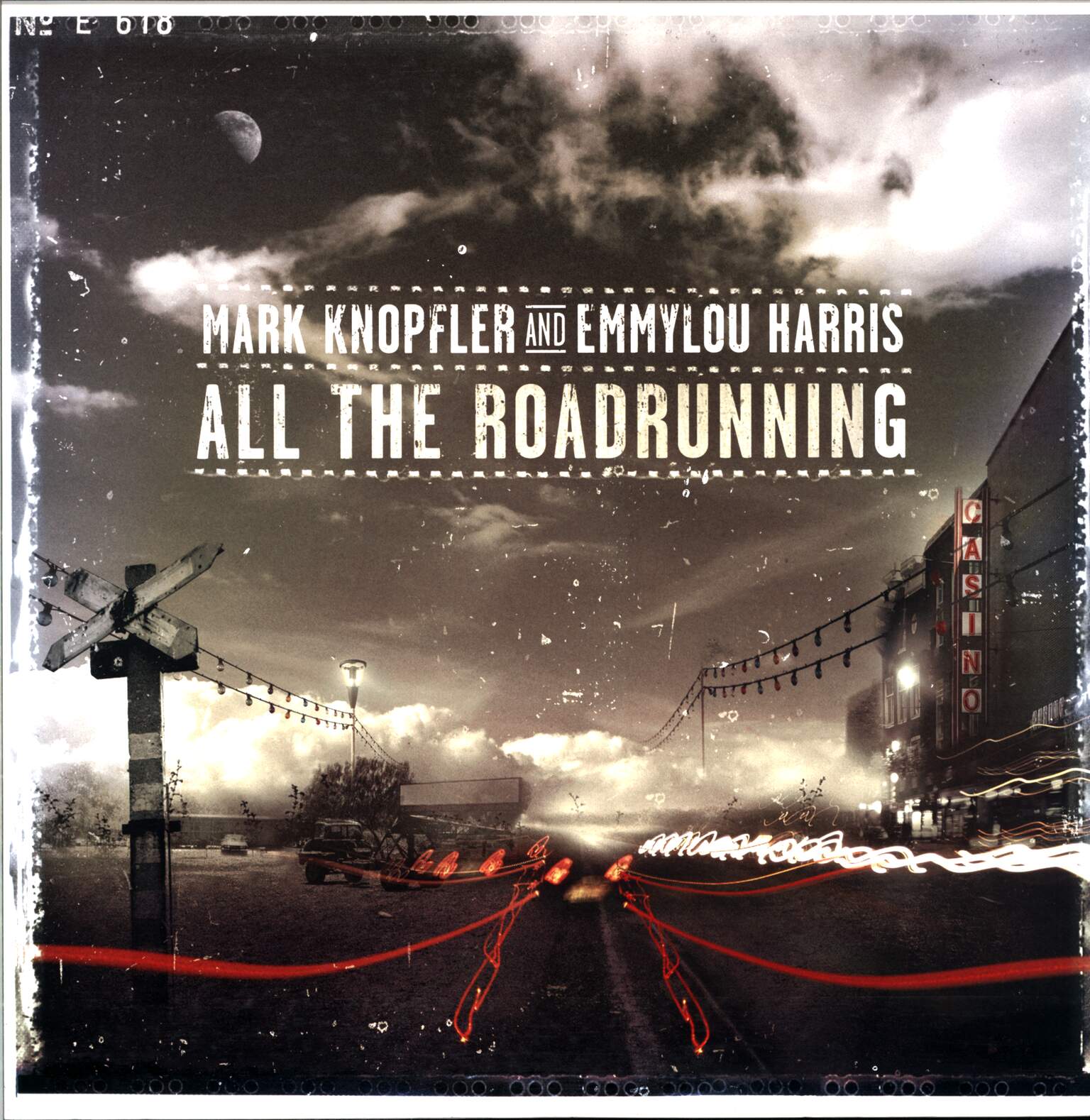 Mark Knopfler / Emmylou Harris: All The Roadrunning