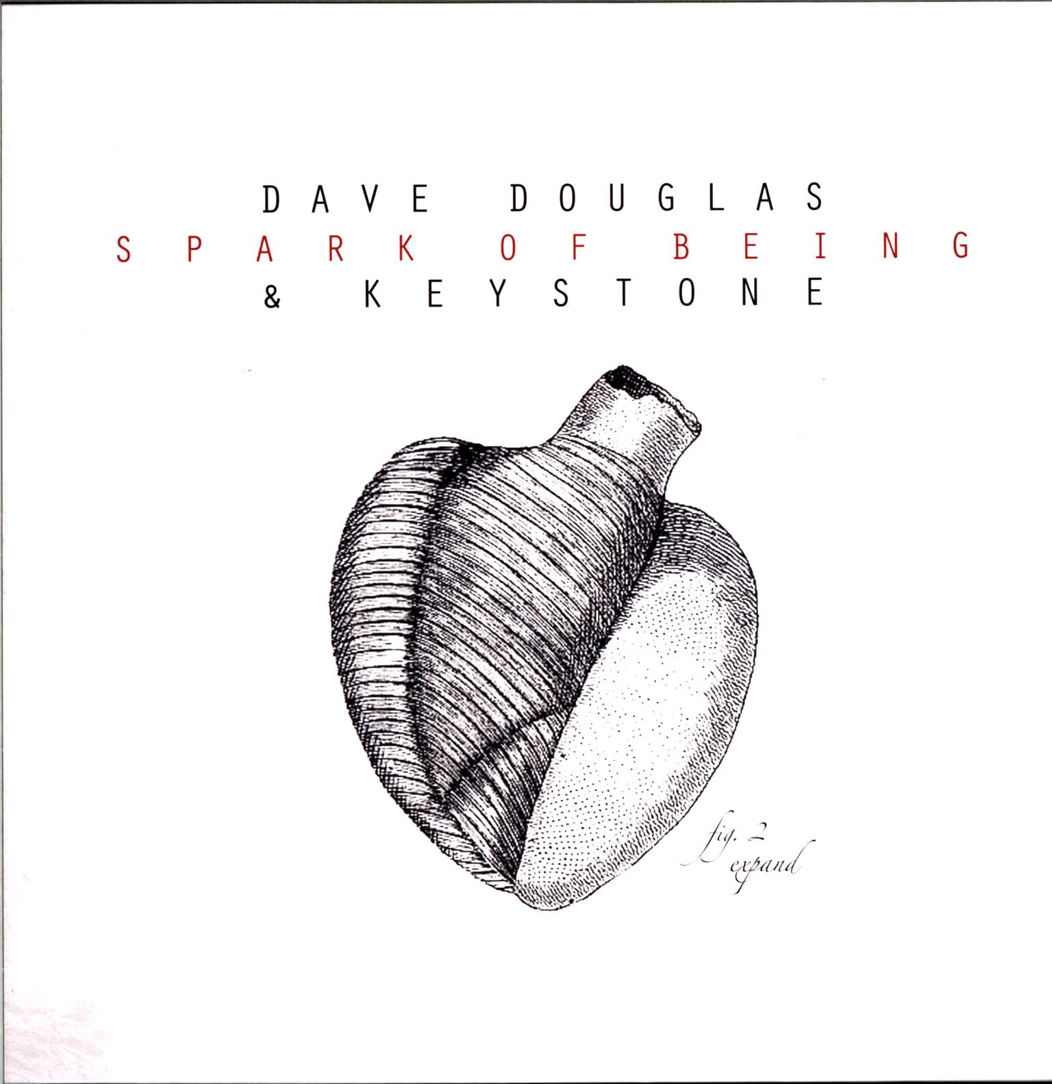 Dave Douglas & Keystone: Spark Of Being: Expand