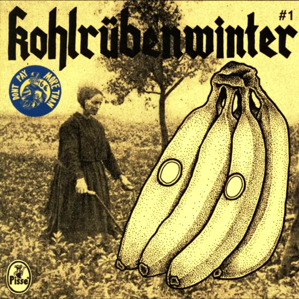 Pisse: Kohlrübenwinter #1