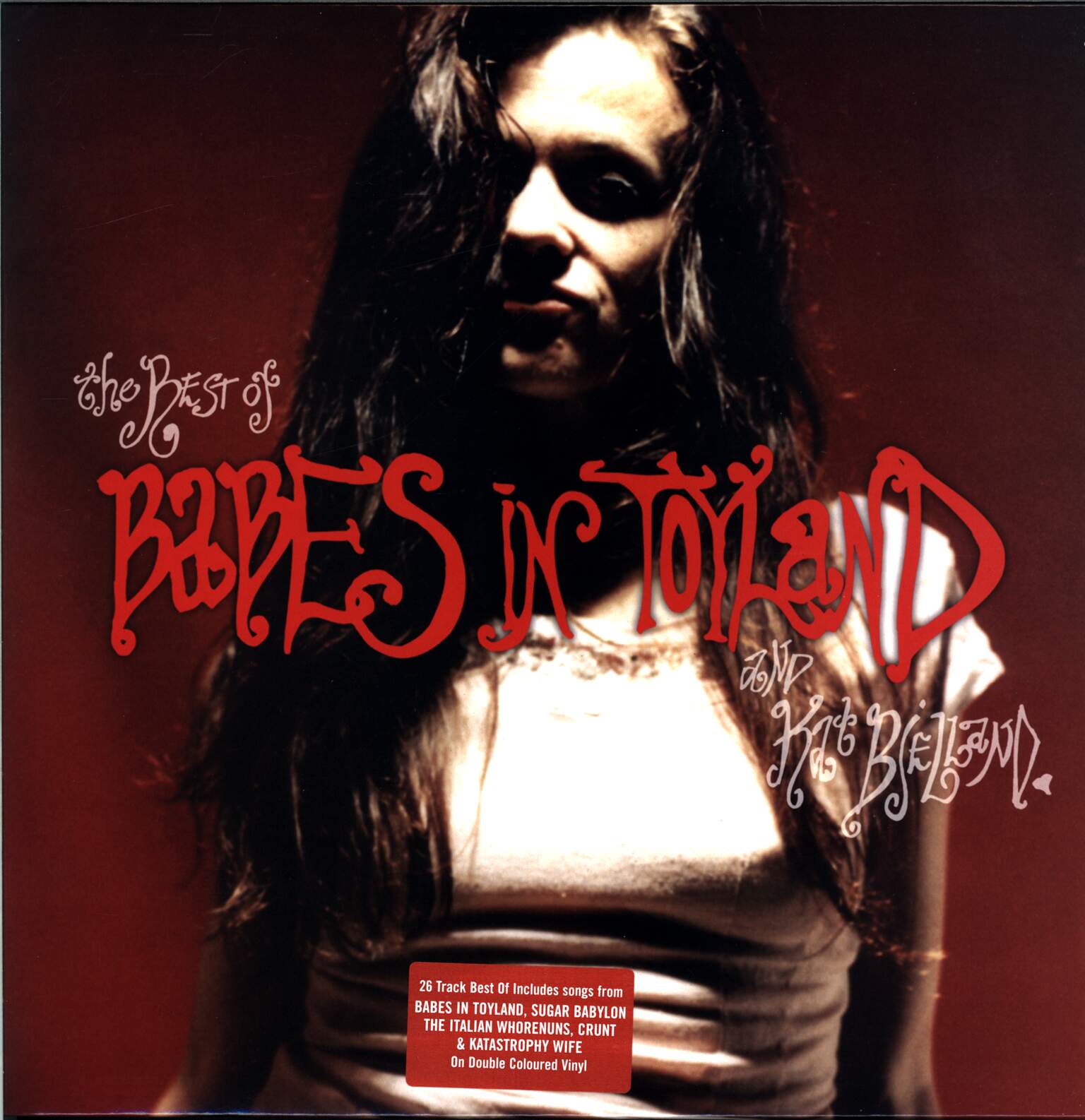 Babes in Toyland: The Best Of Babes In Toyland