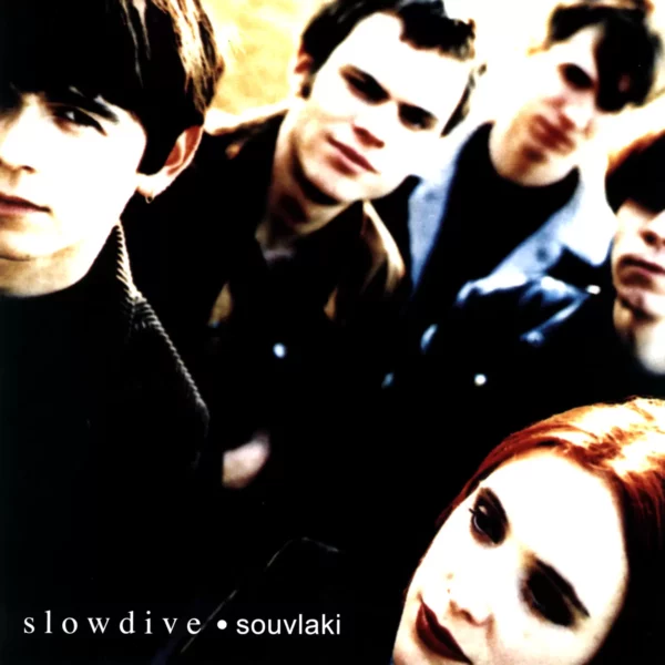 Slowdive: Souvlaki