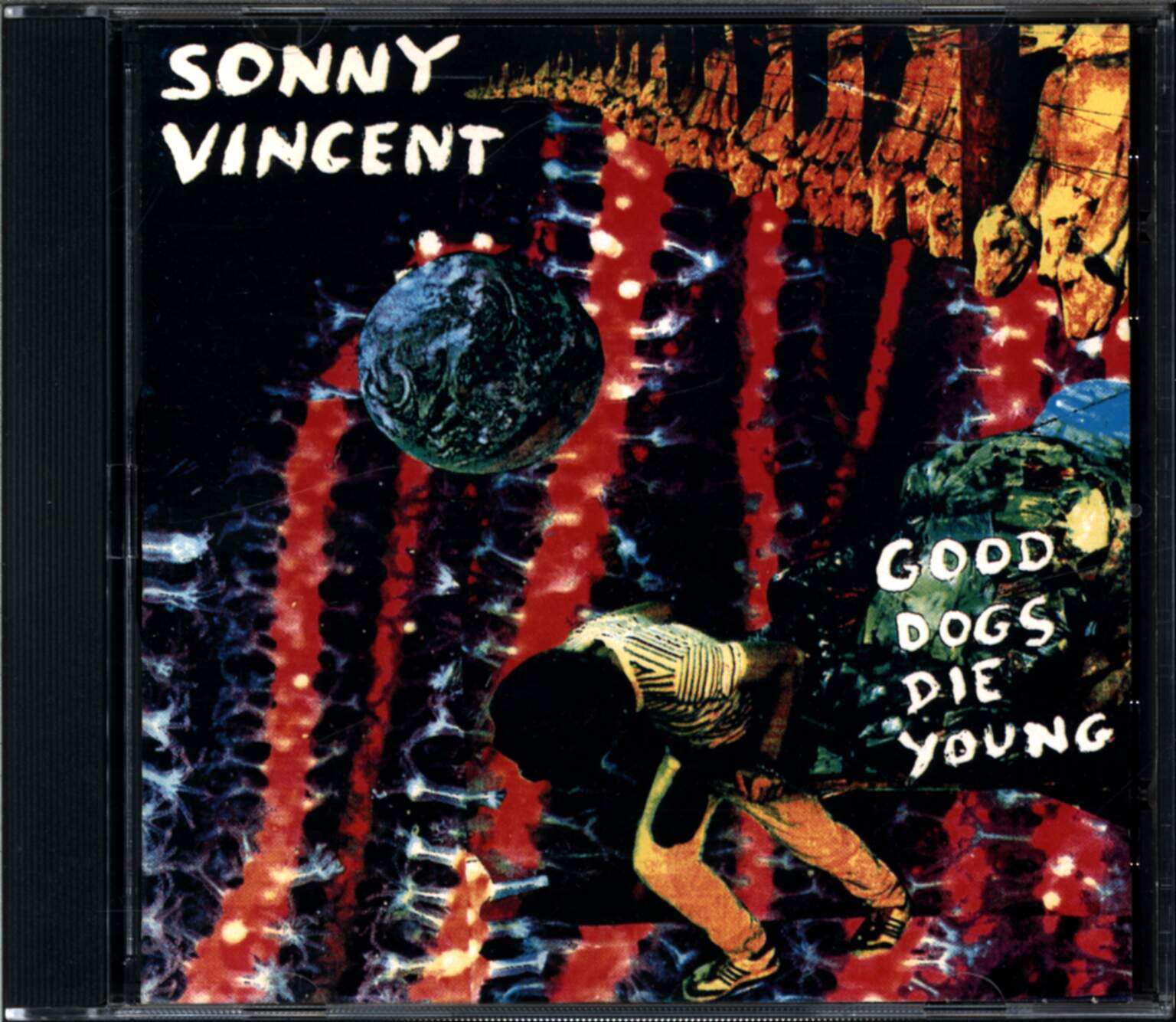 Sonny Vincent: Good Dogs Die Young