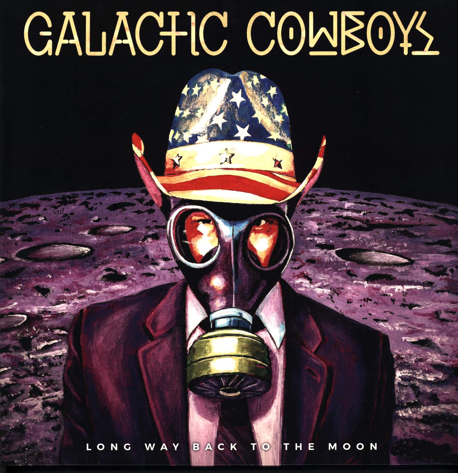 Galactic Cowboys: Long Way Back To The Moon