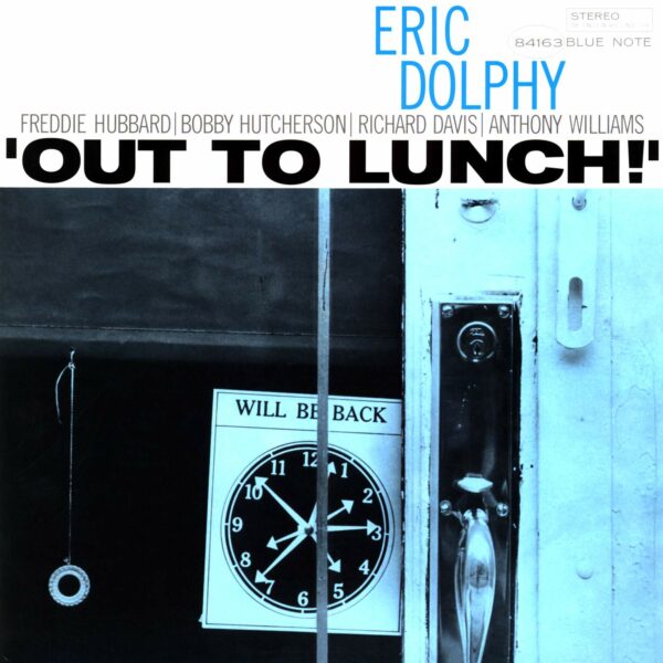 Eric Dolphy: Out To Lunch!