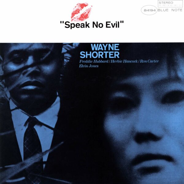 Wayne Shorter: Speak No Evil