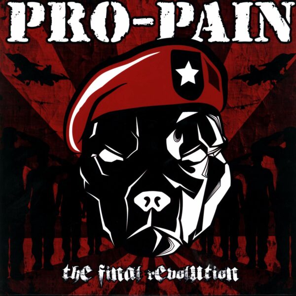 Pro-Pain: The Final Revolution