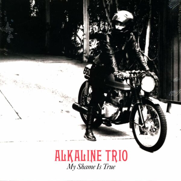 Alkaline Trio: My Shame Is True