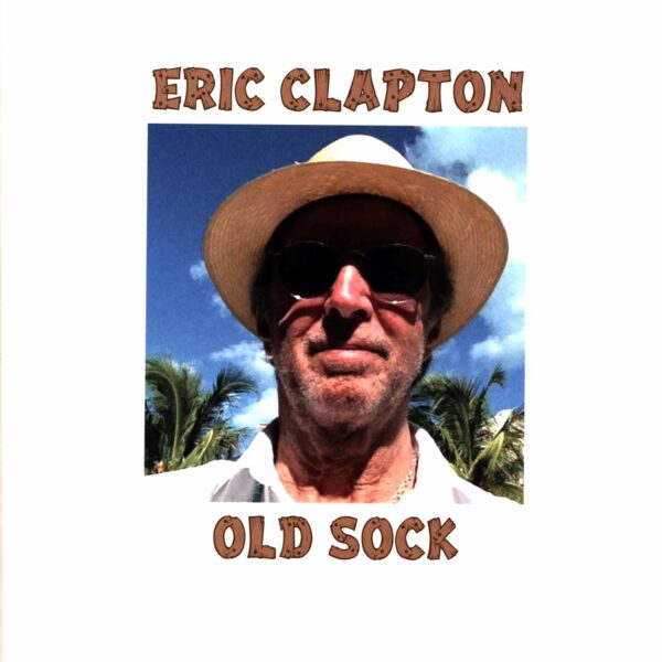Eric Clapton: Old Sock