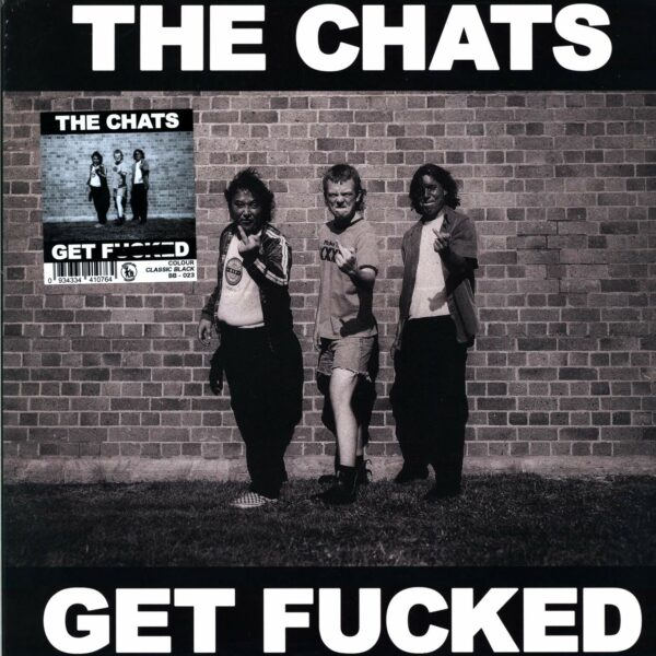 The Chats: Get Fucked