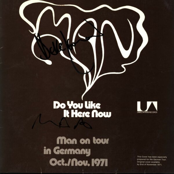 Man: Do You Like It Here Now (Are You Settling In Alright)