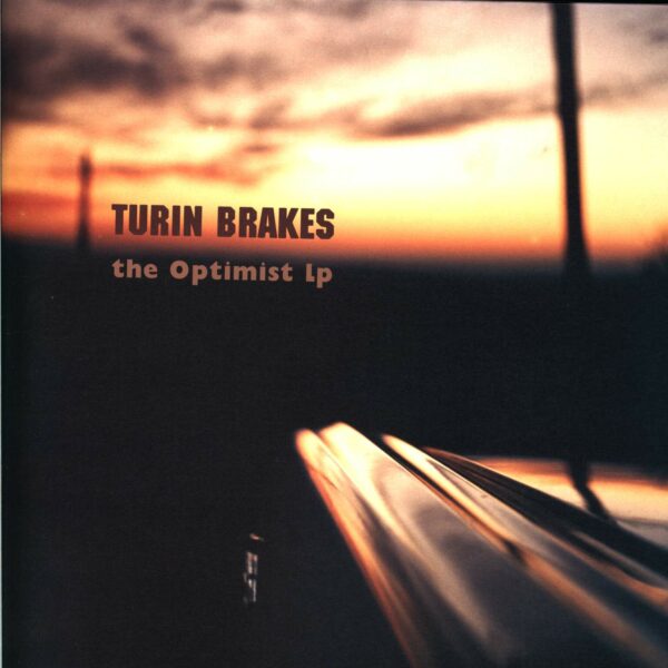 Turin Brakes: The Optimist LP